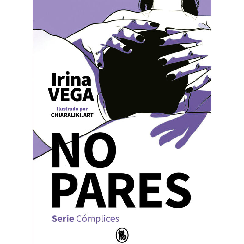 IRINA VEGA - PAS DE PARES (SÉRIE COMPLICES 2)